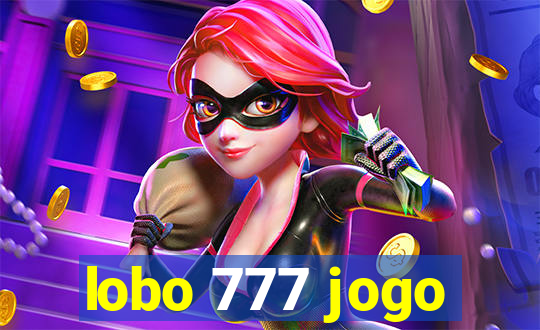 lobo 777 jogo